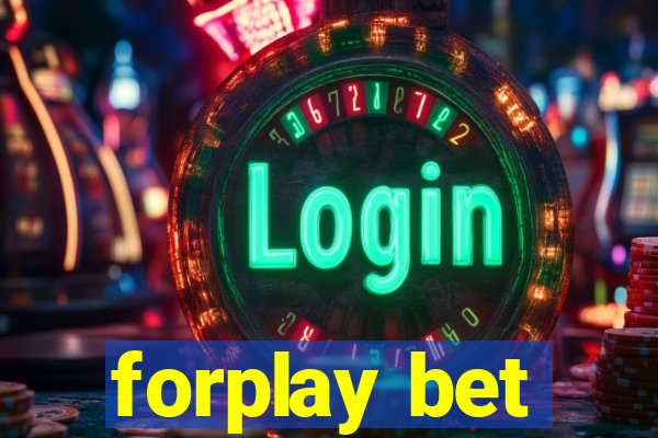 forplay bet